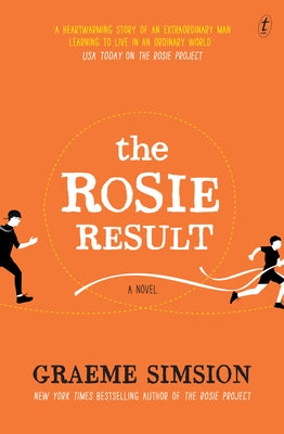 The Rosie Result by Simsion, Graeme