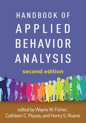 Handbook of Applied Behavior Analysis by Fisher, Wayne W.