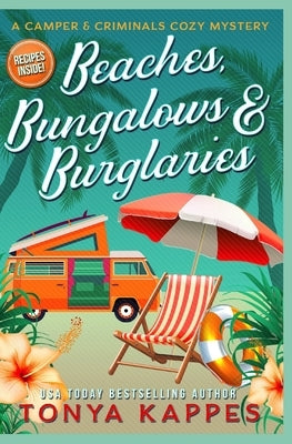 Beaches, Bungalows & Burglaries by Kappes, Tonya