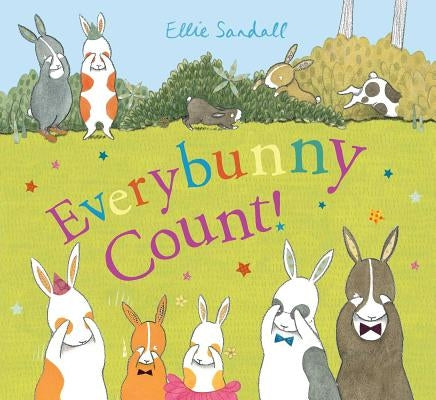 Everybunny Count! by Sandall, Ellie