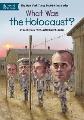 What Was the Holocaust? by Herman, Gail