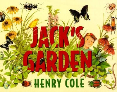 Jack's Garden by Cole, Henry