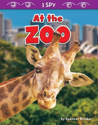 At the Zoo by Brinker, Spencer