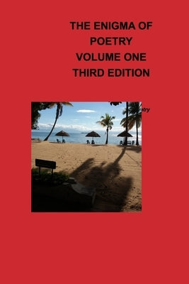 The Enigma OF Poetry-- Volume One: For A Poet Uses Poetry, Poetry by Malemia, Eustess