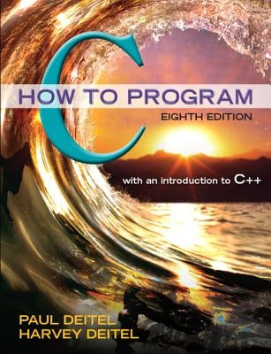 C: How to Program by Deitel, Paul J.
