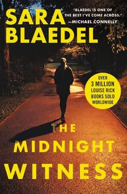The Midnight Witness by Blaedel, Sara