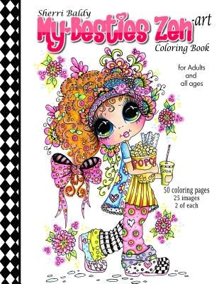 Sherri Baldy My-Besties Zen Art Coloring Book by Baldy, Sherri Ann