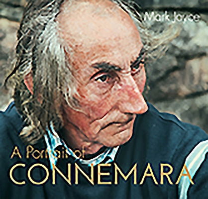 A Portrait of Connemara by Joyce, Mark
