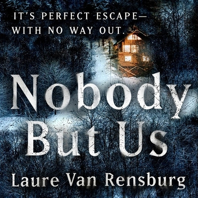 Nobody But Us by Rensburg, Laure Van