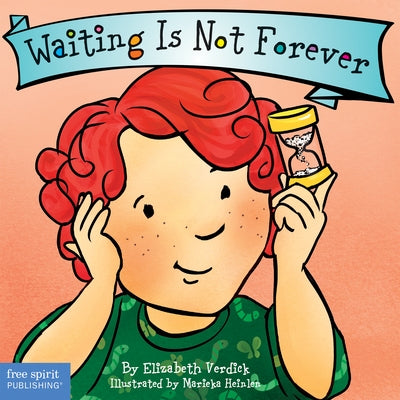 Waiting Is Not Forever by Verdick, Elizabeth