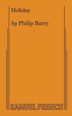 Holiday by Barry, Philip