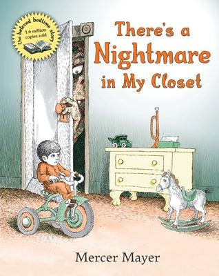 There's a Nightmare in My Closet by Mayer, Mercer