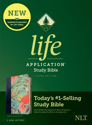 NLT Life Application Study Bible, Third Edition (Red Letter, Leatherlike, Teal Floral) by Tyndale