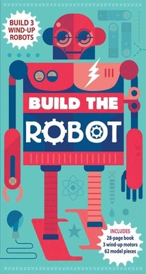 Build the Robot by Parker, Steve