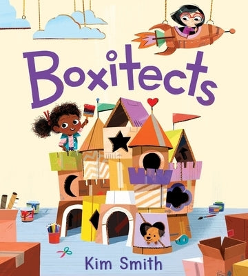 Boxitects by Smith, Kim