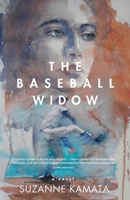 The Baseball Widow by Kamata, Suzanne