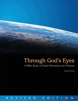 Through Gods Eyes by Cate, Patrick O.