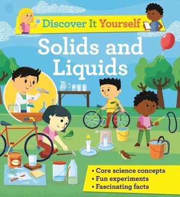 Discover It Yourself: Solids and Liquids by Glover, David