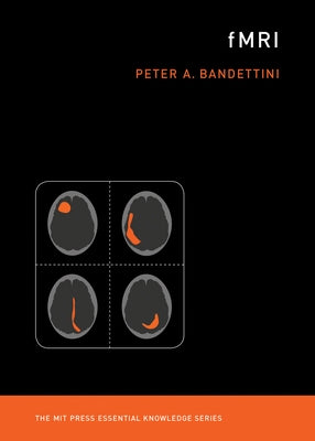 Fmri by Bandettini, Peter A.
