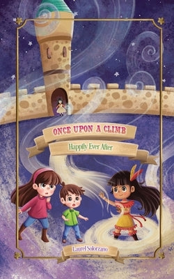 Once Upon a Climb (Happily Ever After, Book #2) by Solorzano, Laurel