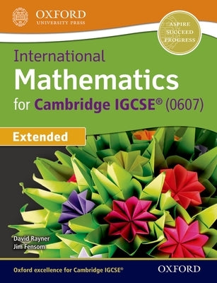 International Maths for Cambridge Igcse Student Book by Rayner, David