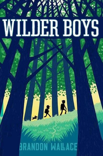 Wilder Boys by Wallace, Brandon