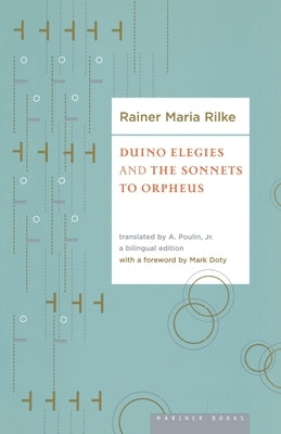 Duino Elegies and the Sonnets of Orpheus by Rilke, Rainer Maria