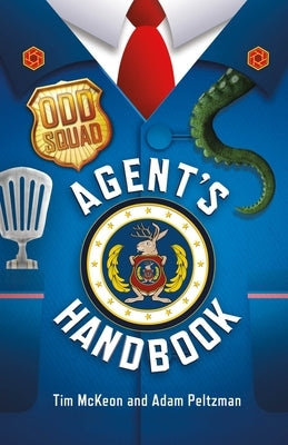 Odd Squad Agent's Handbook by McKeon, Tim