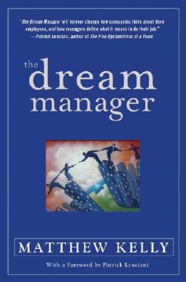 The Dream Manager by Kelly, Matthew