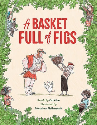 A Basket Full of Figs by Elon, Ori