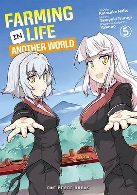 Farming Life in Another World Volume 5 by Naito, Kinosuke
