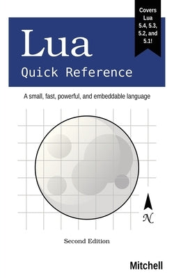 Lua: Quick Reference by Mitchell