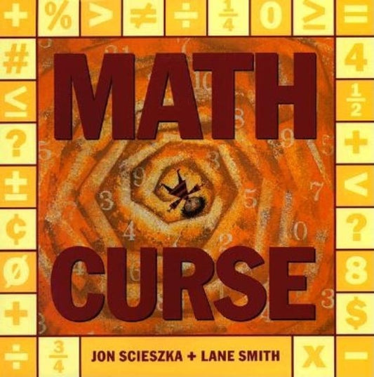 Math Curse by Scieszka, Jon