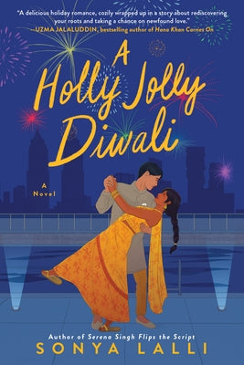 A Holly Jolly Diwali by Lalli, Sonya