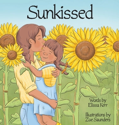 Sunkissed by Kerr, Elissa