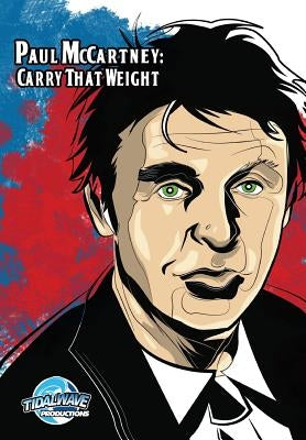 Orbit: Paul McCartney: Carry That Weight by Elms, Richard