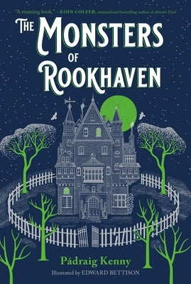 The Monsters of Rookhaven by Kenny, P&#225;draig