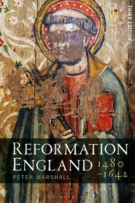Reformation England 1480-1642 by Marshall, Peter
