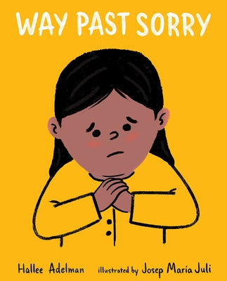 Way Past Sorry by Adelman, Hallee