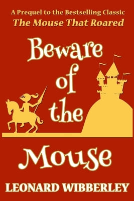 Beware Of The Mouse by Wibberley, Leonard