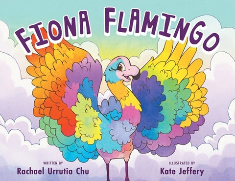 Fiona Flamingo by Chu, Rachael Urrutia