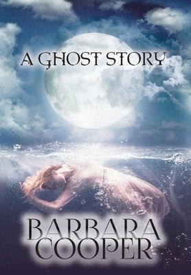 Ghost Story by Cooper, Barbara