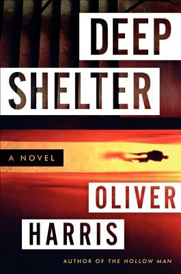 Deep Shelter by Harris, Oliver