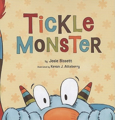 Tickle Monster by Bissett, Josie