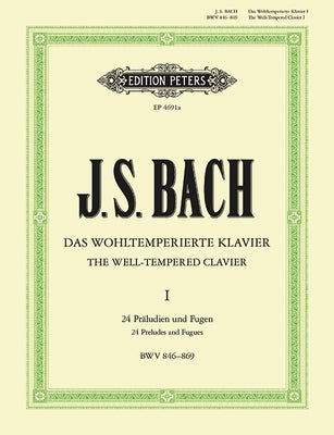 The Well-Tempered Clavier by Bach, Johann Sebastian