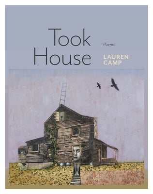 Took House by Camp, Lauren