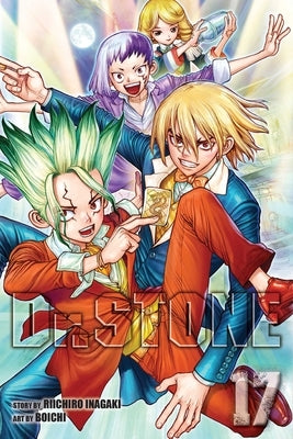 Dr. Stone, Vol. 17, 17 by Inagaki, Riichiro