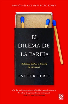 El Dilema de la Pareja by Perel, Esther