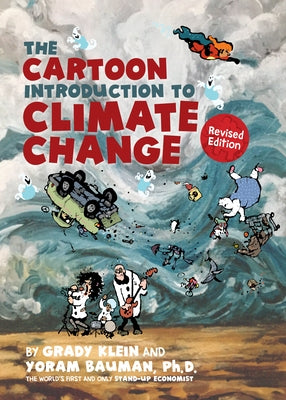 The Cartoon Introduction to Climate Change, Revised Edition by Bauman, Yoram