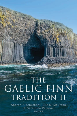 The the Gaelic Finn Tradition II by Arbuthnot, Sharon J.